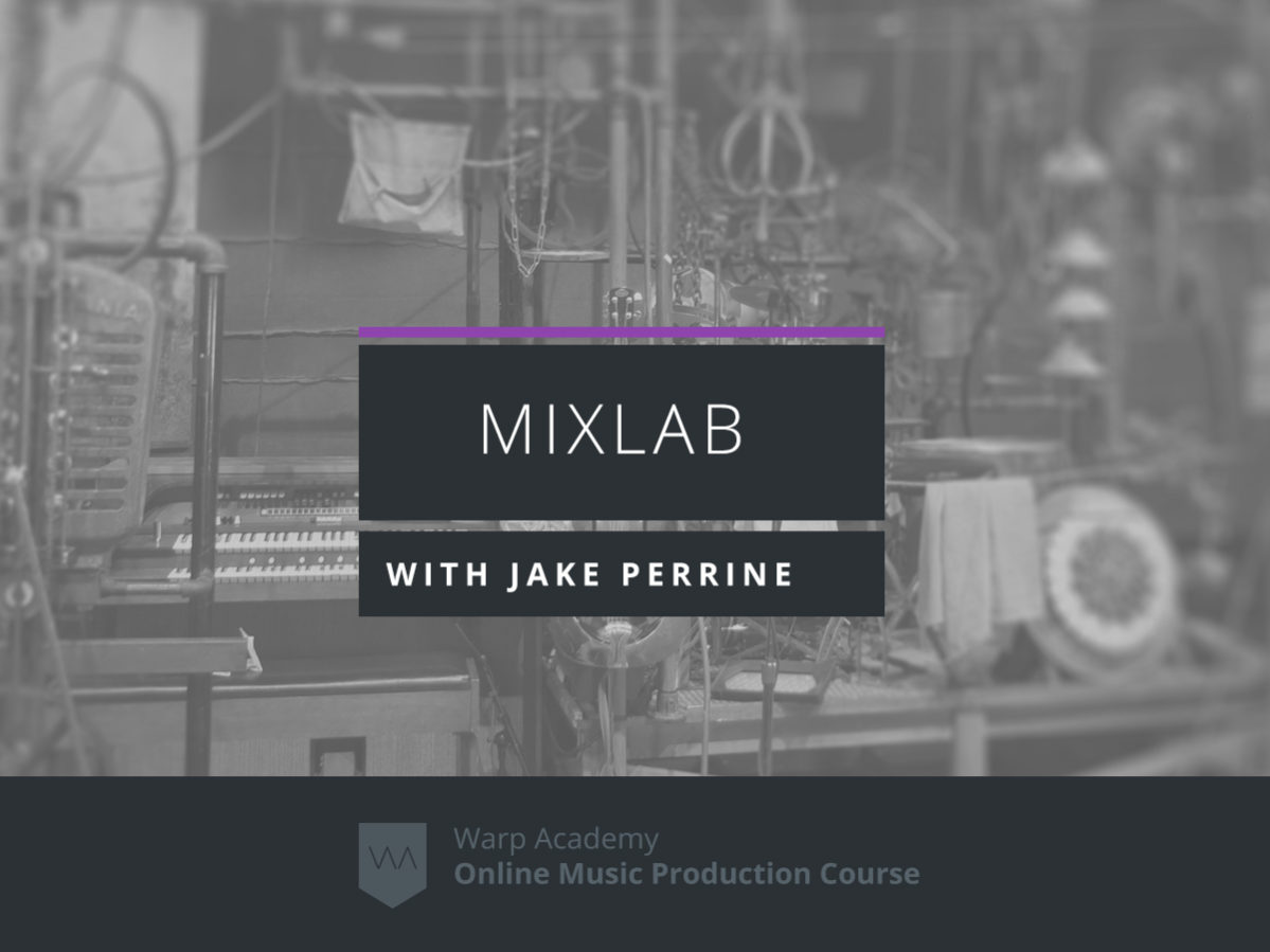 mixlab-course-jakeperrine-1199×899 mixlab-course-jakeperrine-1199×899